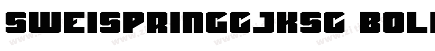 SweiSpringCJKsc Bold字体转换 SweiSpringCJKsc Bold字体转换